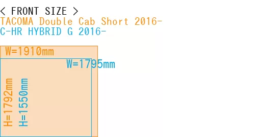 #TACOMA Double Cab Short 2016- + C-HR HYBRID G 2016-